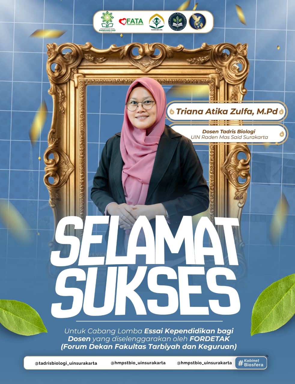Dosen Tadris Biologi, Triana Atika Zulfa, M.Pd., Raih Predikat Terbaik 1 Lomba Esai ​Kependidikan bagi Dosen yang diselenggarakan oleh FORDETAK (Forum Dekan Fakultas Tarbiyah dan Keguruan).